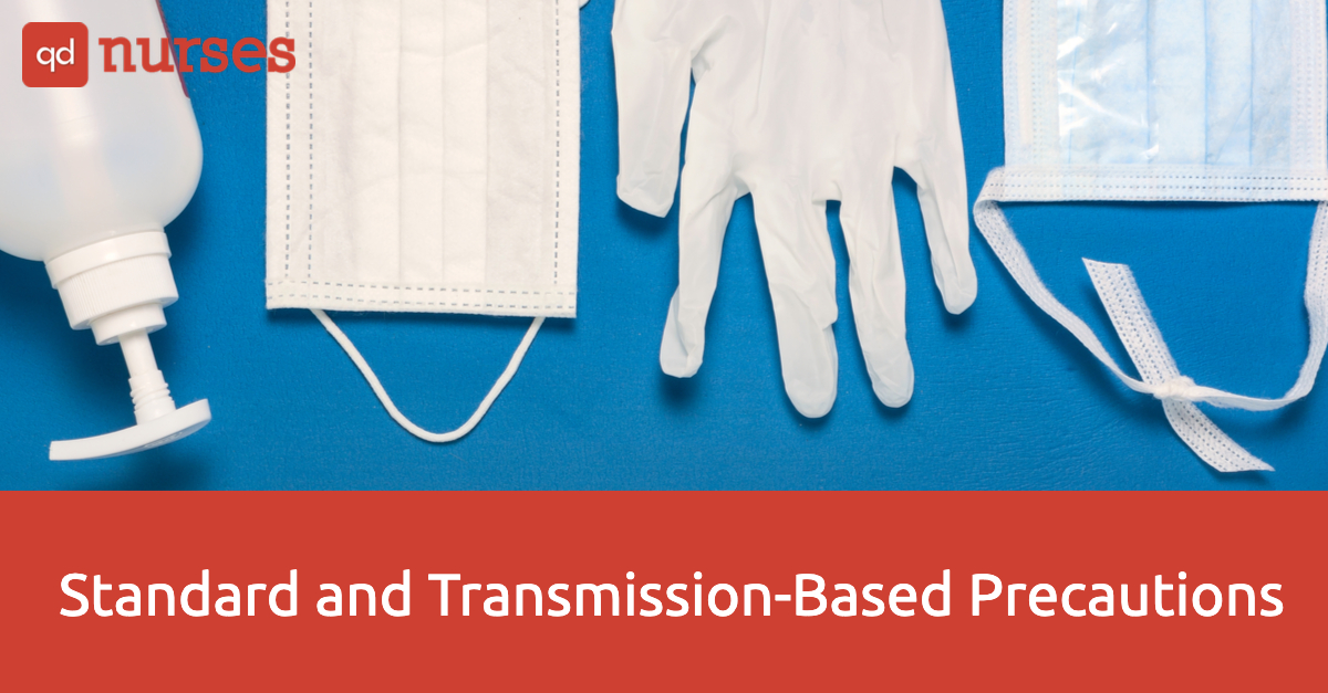 standard-and-transmission-based-precautions-qd-nurses