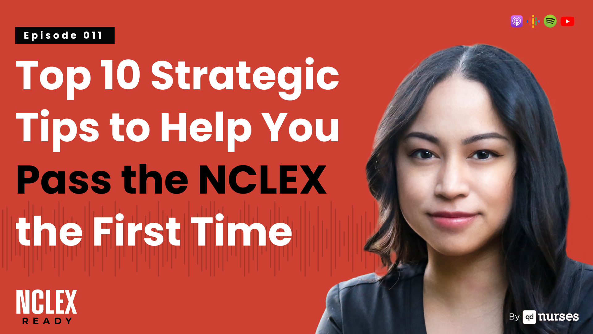 Top 10 Strategic Tips To Help You Pass The Nclex The First Time Qd Nurses